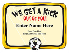 Soccer certificate - we get a kick out of you image